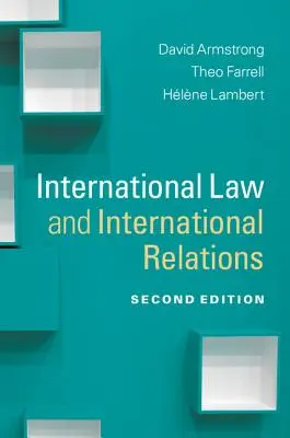 Mezinárodní právo a mezinárodní vztahy - International Law and International Relations