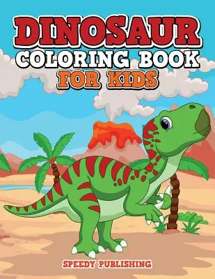 Dinosauří omalovánky pro děti - Dinosaur Coloring Book For Kids