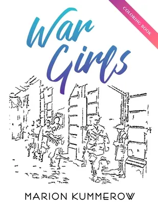 Válečné dívčí omalovánky - War Girls Coloring Book