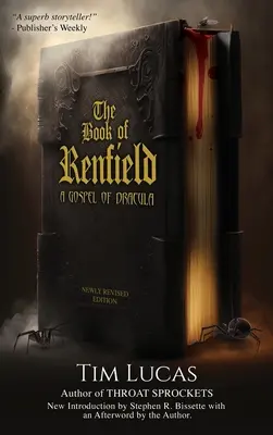 Kniha o Renfieldovi: Draculova kniha: Draculovo evangelium: kniha o Rfieldu: Draculovo evangelium - The Book of Renfield: A Gospel of Dracula