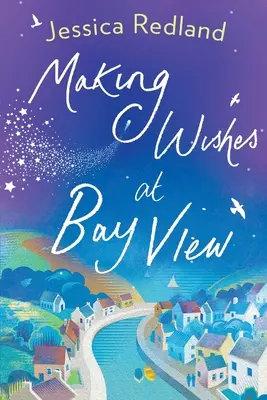 Plnění přání v Bay View - Making Wishes at Bay View