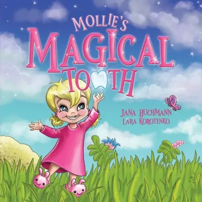 Molliin kouzelný zub - Mollie's Magical Tooth