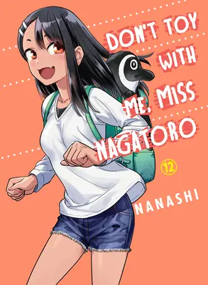 Nehrajte si se mnou, slečno Nagatoro 12 - Don't Toy with Me, Miss Nagatoro 12