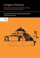 Řehoř Palamas - Spor o hésychasty a debata s islámem - Gregory Palamas - The Hesychast Controversy and the Debate with Islam