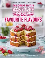Great British Bake Off: Oblíbené chutě - Great British Bake Off: Favourite Flavours