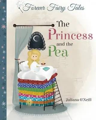Princezna a hrášek - The Princess and the Pea
