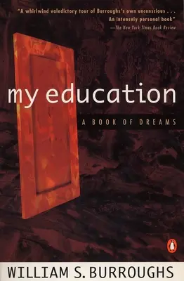 Moje vzdělání: Kniha snů - My Education: A Book of Dreams
