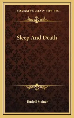 Spánek a smrt - Sleep And Death