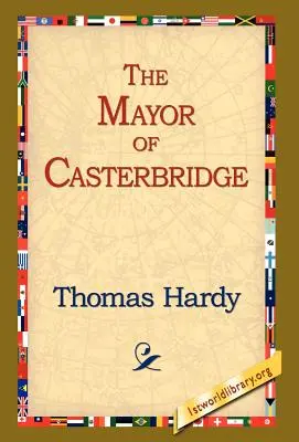 Starosta z Casterbridge - The Mayor of Casterbridge
