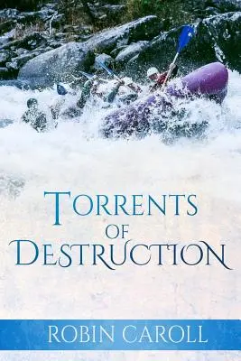 Proudy zkázy - Torrents of Destruction