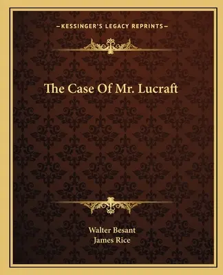 Případ pana Lucrafta - The Case Of Mr. Lucraft