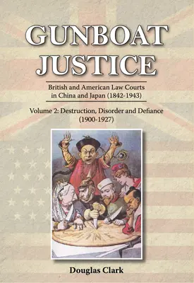 Gunboat Justice 2. díl - Gunboat Justice Volume 2