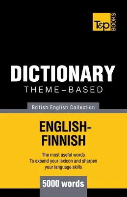 Tematický slovník britská angličtina-finština - 5000 slovíček - Theme-based dictionary British English-Finnish - 5000 words