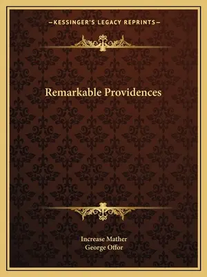 Pozoruhodná prozřetelnost - Remarkable Providences