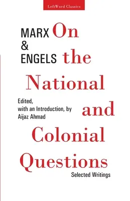 O národních a koloniálních otázkách: Vybrané spisy: Národní a kulturní otázky: vybrané spisy - On the National and Colonial Questions: Selected Writings