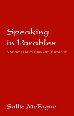 Mluvení v podobenstvích - Speaking in Parables
