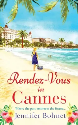 Rendez-Vous v Cannes - Rendez-Vous In Cannes