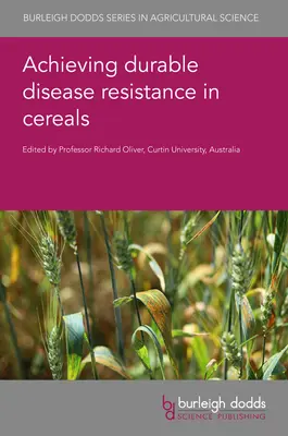 Dosažení trvalé odolnosti obilovin vůči chorobám - Achieving Durable Disease Resistance in Cereals