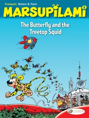 Motýl a chobotnice v korunách stromů - The Butterfly and the Treetop Squid