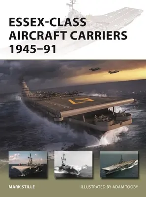 Letadlové lodě třídy Essex 1945-91 - Essex-Class Aircraft Carriers 1945-91