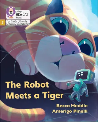Robot potkává tygra - Fáze 5 Sada 2 - Robot Meets a Tiger - Phase 5 Set 2
