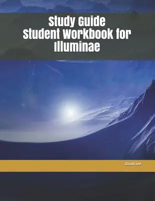 Studijní příručka Studentský pracovní sešit k Illuminae - Study Guide Student Workbook for Illuminae