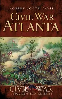 Atlanta za občanské války - Civil War Atlanta