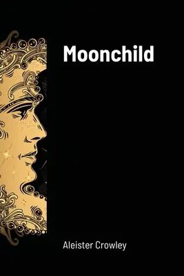 Měsíční dítě - Moonchild