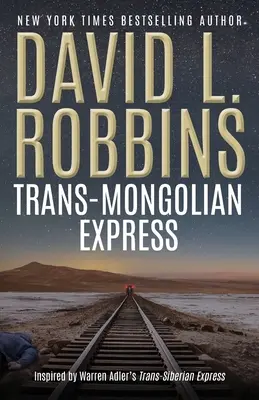 Transmongolský expres - Trans-Mongolian Express