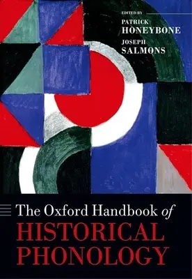 Oxfordská příručka historické fonologie - The Oxford Handbook of Historical Phonology