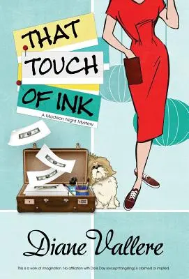 Ten dotek inkoustu - That Touch of Ink