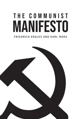 Komunistický manifest - The Communist Manifesto