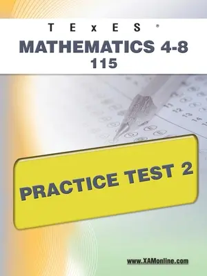 TExES Matematika 4-8 115 Cvičný test 2 - TExES Mathematics 4-8 115 Practice Test 2