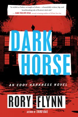 Temný kůň: Román Eddyho Harknesse - Dark Horse: An Eddy Harkness Novel
