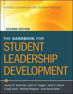 Příručka pro rozvoj studentského leadershipu - The Handbook for Student Leadership Development