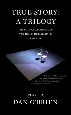Pravdivý příběh: O příbězích: trilogie - True Story: A Trilogy