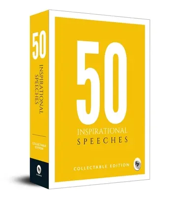 50 inspirativních projevů: Sběratelské vydání - 50 Inspirational Speeches: Collectable Edition