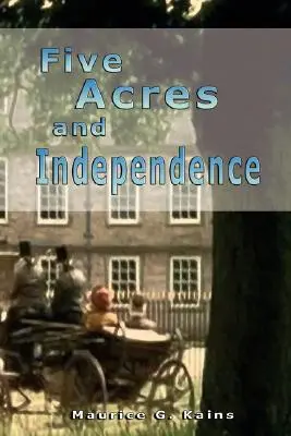 Pět akrů a nezávislost - Five Acres and Independence