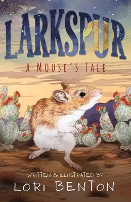 Larkspur: Příběh myši - Larkspur: A Mouse's Tale