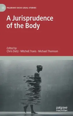 Jurisprudence těla - A Jurisprudence of the Body