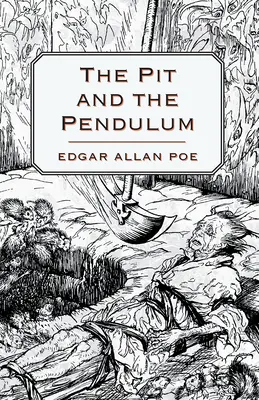 Jáma a kyvadlo - The Pit and the Pendulum