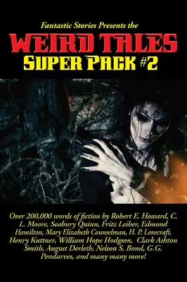 Fantastické příběhy představují Superpack podivných příběhů #2 - Fantastic Stories Presents the Weird Tales Super Pack #2