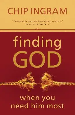 Najít Boha, když ho nejvíce potřebujete - Finding God When You Need Him Most