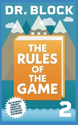 Pravidla hry: Pravidla hry: Neoficiální série GameLit pro hráče Minecrafteru. - The Rules of the Game: An Unofficial GameLit Series for Minecrafters