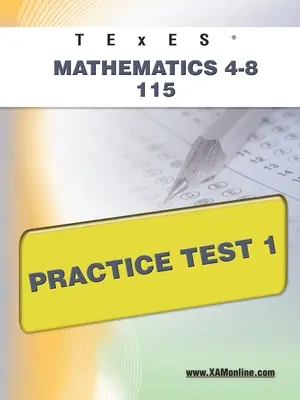 TExES Matematika 4-8 115 Cvičný test 1 - TExES Mathematics 4-8 115 Practice Test 1