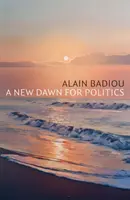 Nový úsvit pro politiku - A New Dawn for Politics