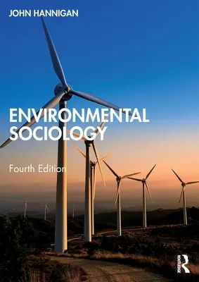 Sociologie životního prostředí - Environmental Sociology
