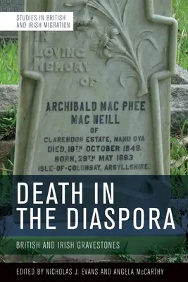 Smrt v diaspoře: britské a irské náhrobky - Death in the Diaspora: British and Irish Gravestones