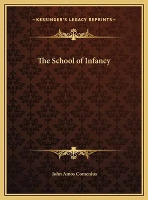 Škola dětství - The School of Infancy