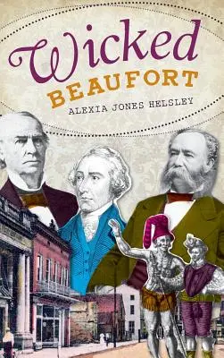 Hříšný Beaufort - Wicked Beaufort